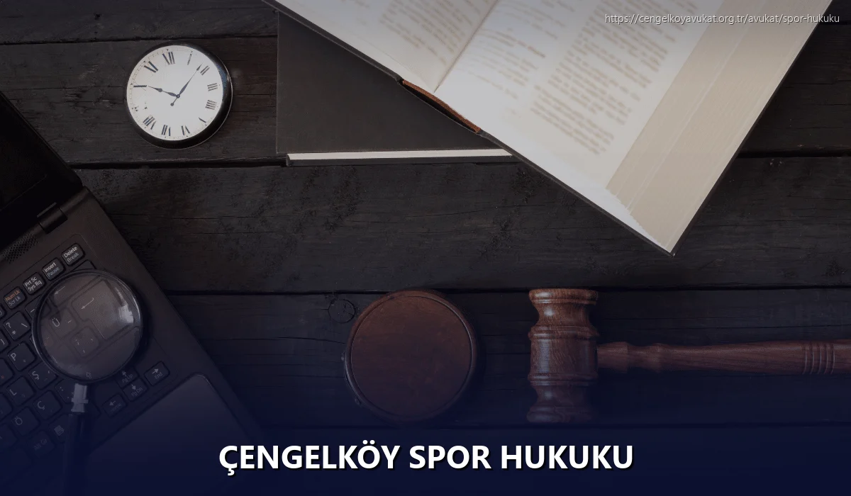 Çengelköy Spor Hukuku